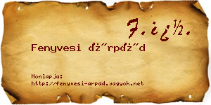 Fenyvesi Árpád névjegykártya